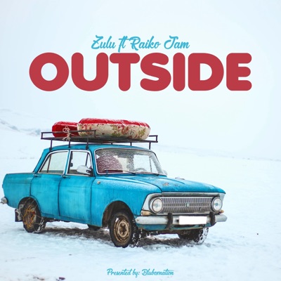 Outside (feat. Raiko jam) - Single