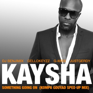 Something Going On (feat. DJ Benjimix, Gellokeyzz, G-Mixx & JustGerdy) [Kompa Gouyad Solo Slowed Down Edit]