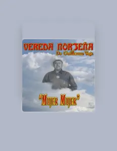 收听 Vereda Nortena de Guillermo Vega、观看音乐视频、阅读小传、查看巡演日期等 ！