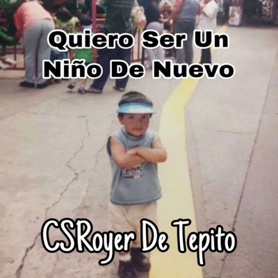 Quiero Ser un Niño de Nuevo - Single