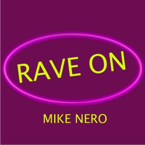 Rave On (Hava Nagila Hardstyle Mixes) - Single