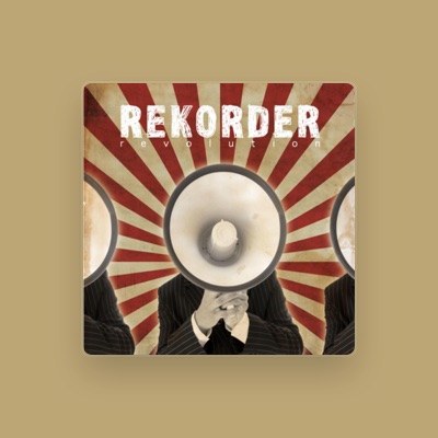 Listen to Rekorder, watch music videos, read bio, see tour dates & more!