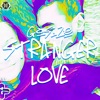 Stranger Love - Single