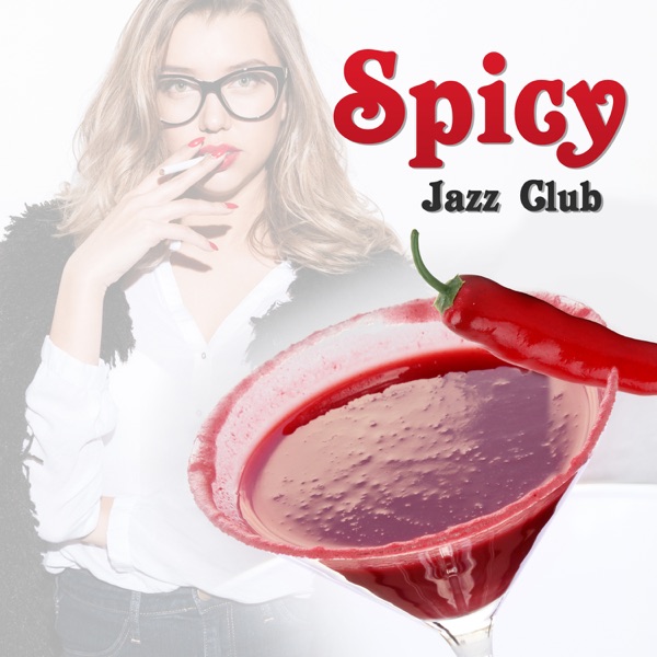 Spicy Jazz Club: Sensual Music for Lovers or Erotic Massage, Sexual Sounds for Special Time, Sexy Piano del Mar, Instrumental Background for Love Making