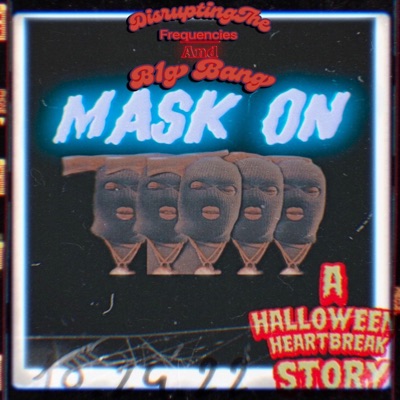 Mask On - Single
