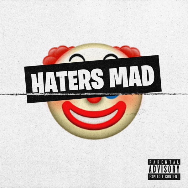 Haters Mad