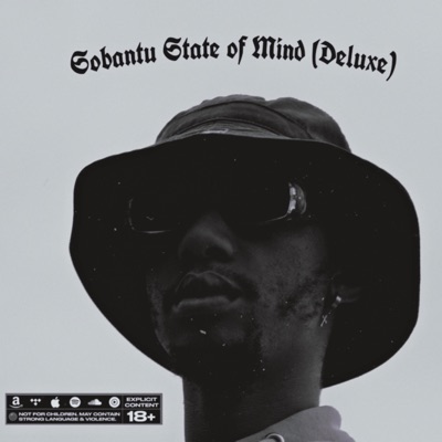Sobantu State of Mind (Deluxe)