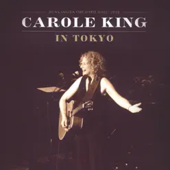 In Tokyo: Bunkamura Orchard Hall, 2008 (Live) - Carole King