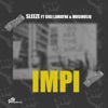 Impi (feat. Gigi Lamayne & MusiholiQ) - Single