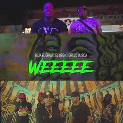 WEEE (feat. Bujia Gram & El Mega) - Single