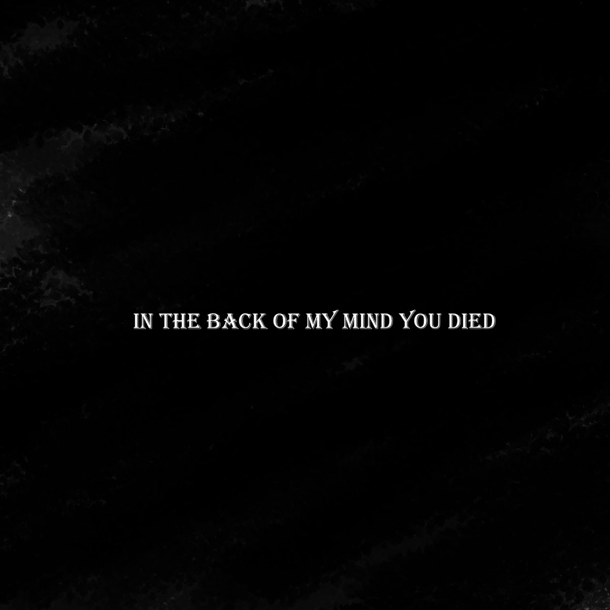  in the back of my mind you died instrumental single album by lil