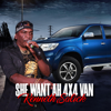 She Want Ah 4X4 Van - Kenneth Salick
