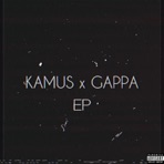 KAMUS x GAPPA - EP