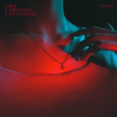 Test 35 (feat. Abdollreza & Youngzinhai) - Single