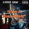 Pray 4 More Safety, Vol. 2 (Mixtape)