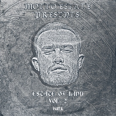 Estate of Mind, Vol. 2, Pt. 2 (feat. Degie) - EP