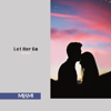 Azimov - Let Her Go artwork