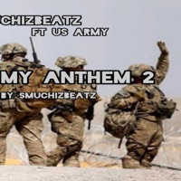 Army Anthem 2 - Single - Smuchizbeatz