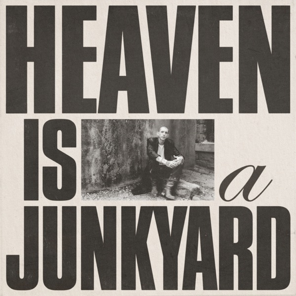 Heaven is a Junkyard cover