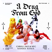 A Drug From God (Rebūke Remix) artwork