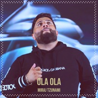 Ola Ola - Single - Miraj Tzunami