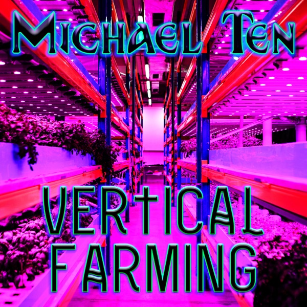 Vertical Farming