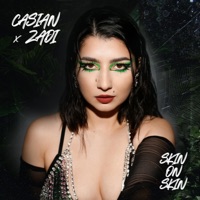 Skin On Skin - Single - Casian & Zadi