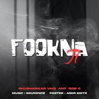 Fookna Ji - Single - Shubhankar Vaid & Rob C