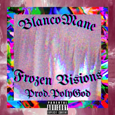 Frozen Visions - EP