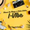 I-Vibe (feat. Kayy & AClock) - Single