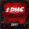 3 Dias Virado - Single