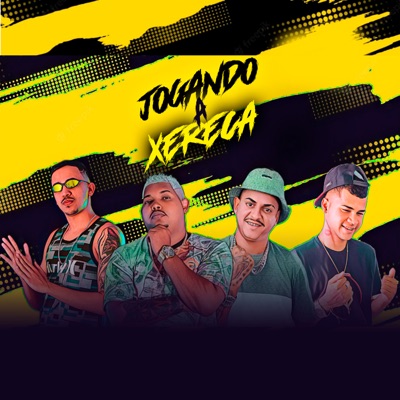 Jogando a Xereca - Single