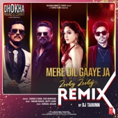 Mere Dil Gaaye Ja (Zooby Zooby) Remix artwork