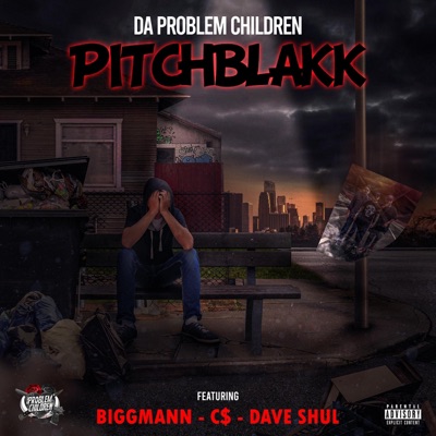 Pitchblakk (feat. Biggmann, C$ & Dave Shul) - Single