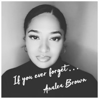 If You Ever Forget - Single - Analea Brown