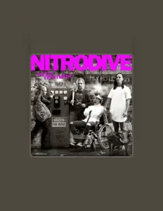 Escucha a Nitrodive, mira videos musicales, lee su biografía, consulta las fechas de las gira y más.