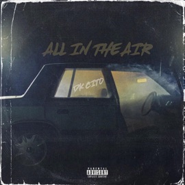 All In The Air Dk Cito