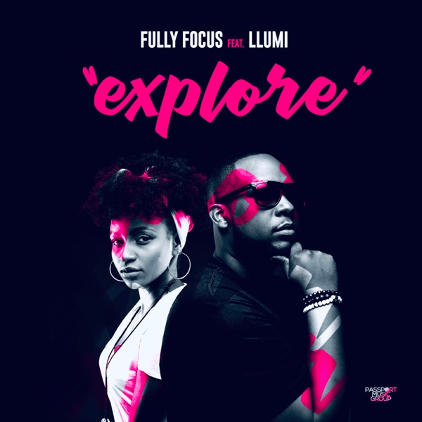 Explore (feat. Llumi)