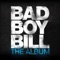Fast Life - Bad Boy Bill lyrics