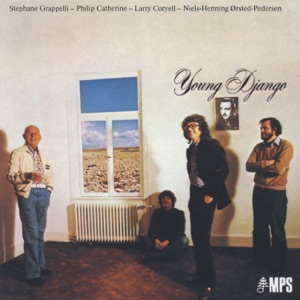 Young Django (with Philip Catherine, Larry Coryell & Niels-Henning Ørsted Pedersen)
