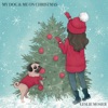 My Dog & Me On Christmas - Single