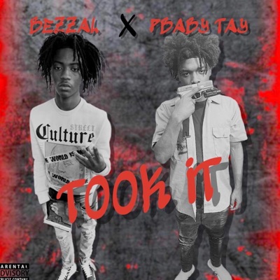 Took it (feat. Bezzal) - Single