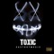 Toxic (feat. Prod Trudie) - Custodymusic lyrics