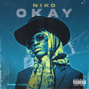 Niko Okay (feat. Boutross)