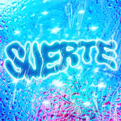 Suerte - Single