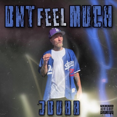 Dnt Feel Much - Single
