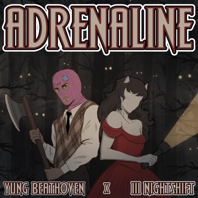 ADRENALINE (feat. 111nightshift) - Single