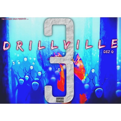 Drillville 3