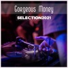 Riky Riky (Radio Vrs.) Gorgeous Money Selection 2021