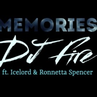 Memories (feat. Icelord & Ronnetta Spencer) [Radio Edit] - Single - DJ Fire